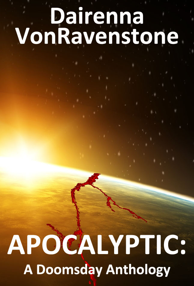 Apocalyptic: A Doomsday Anthology